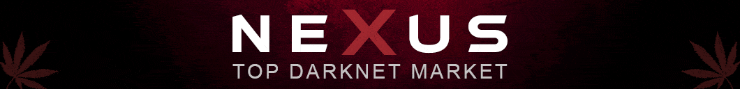 Nexus Darknet Market Official Advertisement 2026